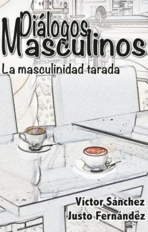 DIÁLOGOS MASCULINOS