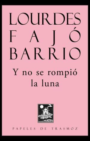 Y NO SE ROMPIÓ LA LUNA