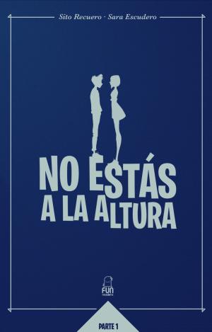 NO ESTÁS A LA ALTURA