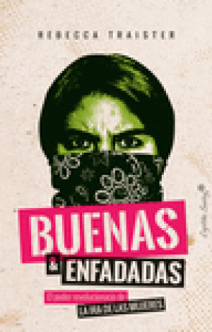 BUENAS Y ENFADADAS