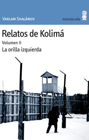 RELATOS DE KOLIMÁ II