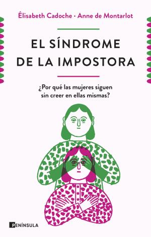 EL SÍNDROME DE LA IMPOSTORA