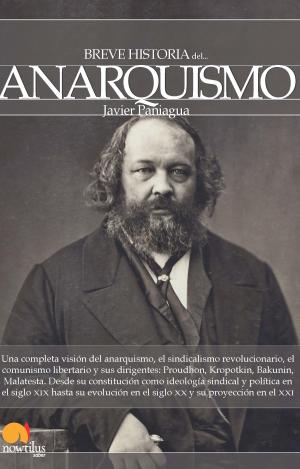 BREVE HISTORIA DEL ANARQUISMO